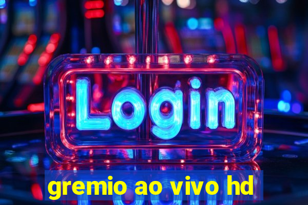 gremio ao vivo hd